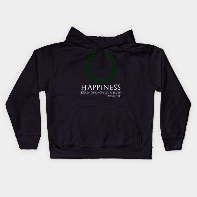 Ancient Greek Philosophy Aristotle Quote On Happiness Kids Hoodie by Styr Designs